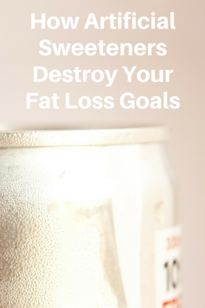 How Artificial Sweeteners Destroy Your Fat Loss Goals